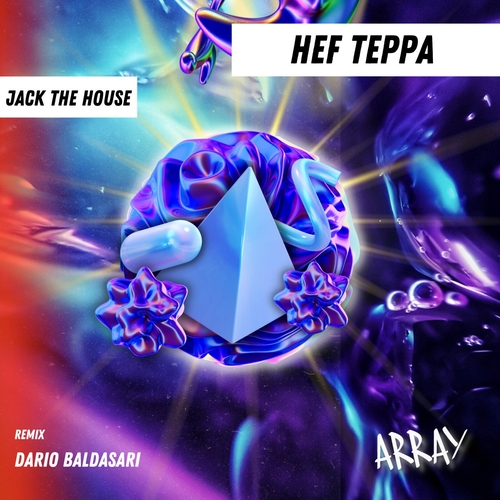 Hef Teppa - Jack The House [ARM059]
